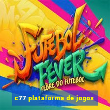 c77 plataforma de jogos